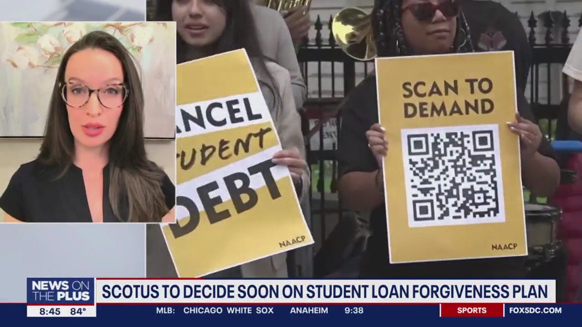 SCOTUS to decide soon on student loan forgiveness plan
